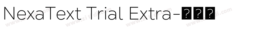 NexaText Trial Extra字体转换